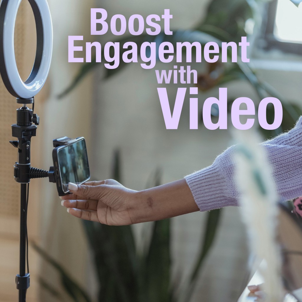 Boost Engagement and Enhance User Experience with&nbsp;Video