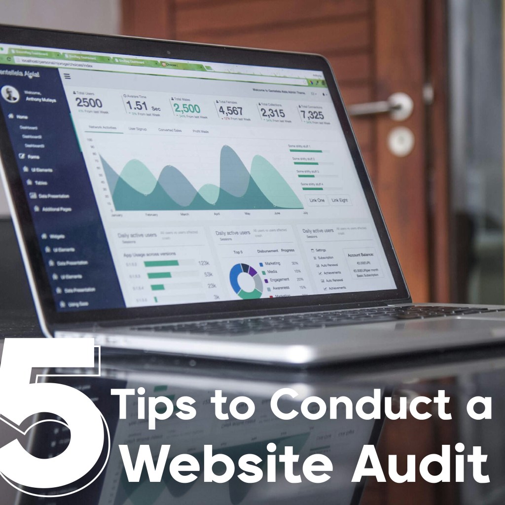 5 Tips to Conduct a Website&nbsp;Audit